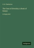 The Uses of Diversity; A Book of Essays