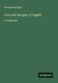 Love and Intrigue; A Tragedy