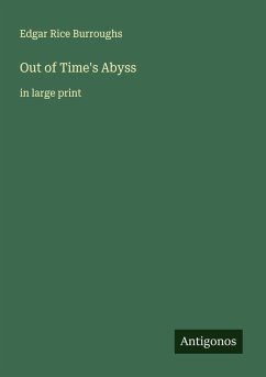 Out of Time's Abyss - Burroughs, Edgar Rice