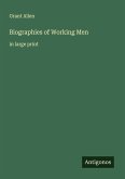 Biographies of Working Men