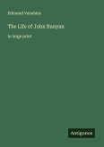 The Life of John Bunyan