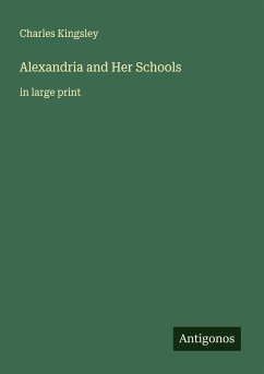 Cover Alexandria and Her Schools