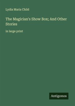 Cover The Magician's Show Box; And Other Stories