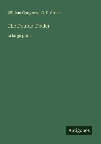 The Double-Dealer The Double-Dealer
