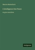 L'intelligence Des Fleurs L'intelligence Des Fleurs