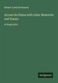 Across the Plains with other Memories and Essays