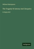 The Tragedy Of Antony And Cleopatra