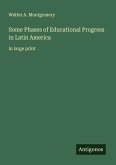 Some Phases of Educational Progress in Latin America