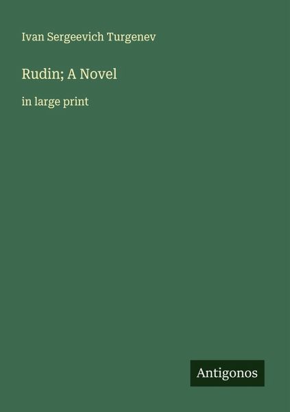 Rudin; A Novel Rudin; A Novel