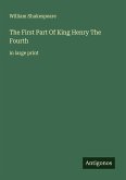 The First Part Of King Henry The Fourth