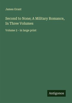 Cover Second to None; A Military Romance, In Three Volumes
