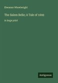 The Salem Belle; A Tale of 1692