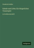 Kabale und Liebe; Ein bürgerliches Trauerspiel