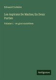 Les Aspirans De Marine; En Deux Parties