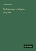 The Translation of a Savage