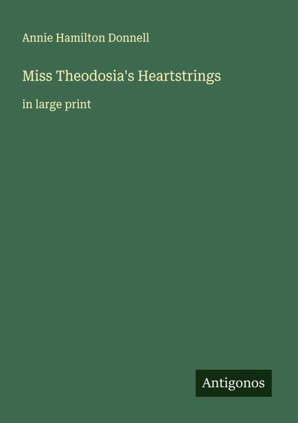 Miss Theodosia's Heartstrings Miss Theodosia's Heartstrings
