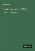 Travels in the Interior of Africa