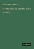The Bushwhackers; And Other Stories The Bushwhackers; And Other Stories