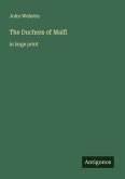The Duchess of Malfi The Duchess of Malfi