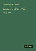 Swan Song; And, Uncle Vanya