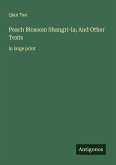 Peach Blossom Shangri-la; And Other Texts Peach Blossom Shangri-la; And Other Texts