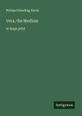 Vera, the Medium Vera, the Medium