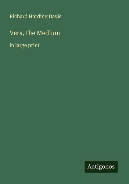 Vera, the Medium Vera, the Medium
