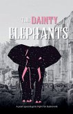 The Dainty Elephants