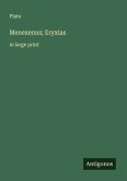 Menexenus; Eryxias Menexenus; Eryxias