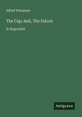 The Cup; And, The Falcon