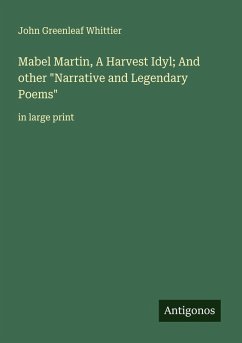 Cover Mabel Martin, A Harvest Idyl; And other 