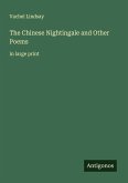 The Chinese Nightingale and Other Poems