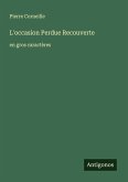 L'occasion Perdue Recouverte