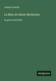 La Main de Sainte Modestine
