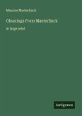Gleanings From Maeterlinck