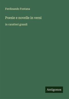 Poesie e novelle in versi - Fontana, Ferdinando