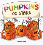 Pumpkins on Strike