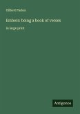 Embers: being a book of verses