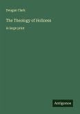 The Theology of Holiness