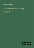 The Northern Whale-Fishery The Northern Whale-Fishery