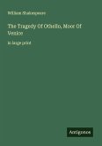 The Tragedy Of Othello, Moor Of Venice