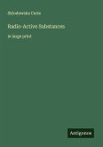 Radio-Active Substances