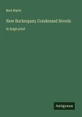 New Burlesques; Condensed Novels