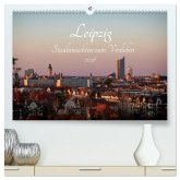 Leipzig - Stadtansichten zum Verlieben (hochwertiger Premium Wandkalender 2026 DIN A2 quer), Kunstdruck in Hochglanz