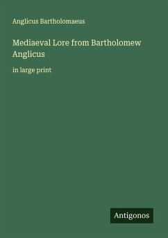 Cover Mediaeval Lore from Bartholomew Anglicus