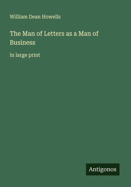 The Man of Letters as a Man of Business The Man of Letters as a Man of Business