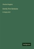 David; Five Sermons