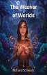 The Weaver of Worlds - Bild 1