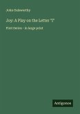 Joy: A Play on the Letter 