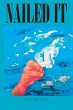 Nailed It - Bild 1